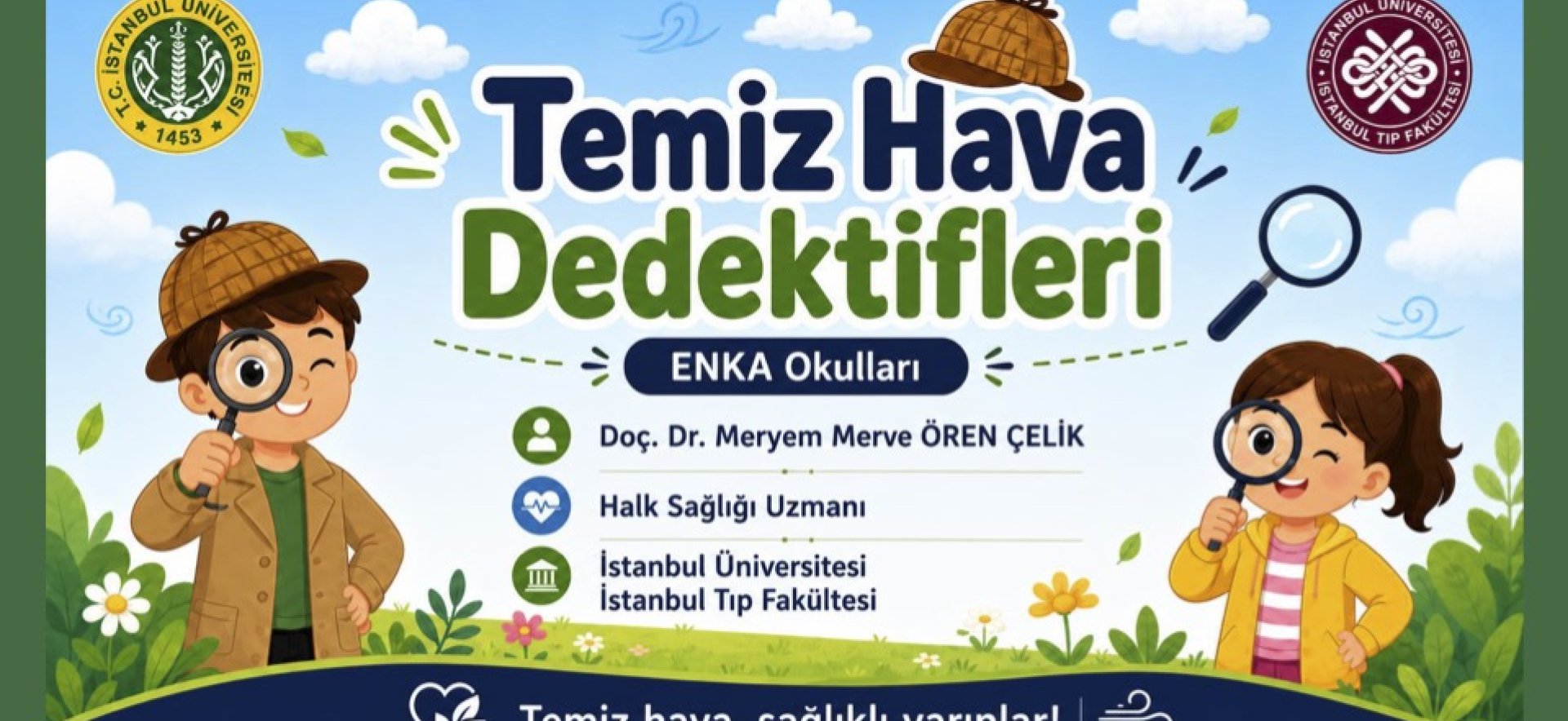 Temiz Hava Dedektifleri okul projeleri, öğrenci projeleri, sağlık eğitimi, çocuk sağlığı, gençlerin sağlığı, önleyici sağlık, sağlık bilinci
